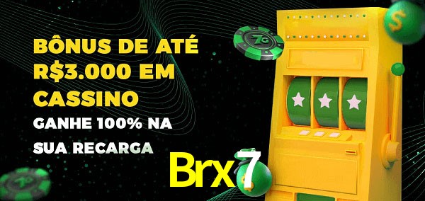 Brx7 melhor bônus de depósito